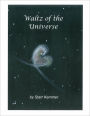 Waltz of the Universe