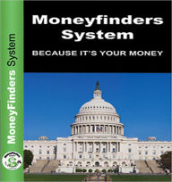 Title: Money Finders System: Because It's Your Money, Author: John Clower