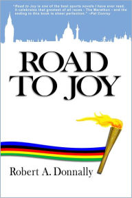 Title: Road to Joy, Author: Robert A. Donnally