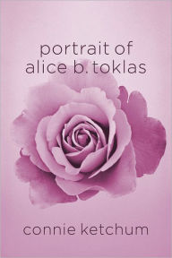 Title: Portrait of Alice B. Toklas, Author: Connie Ketchum