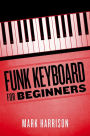 Funk Keyboard for Beginners