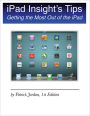 iPad Insight's Tips: Getting the Most Out of the iPad