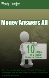 Title: Money Answers All, Author: Wendy Williams-Lovejoy