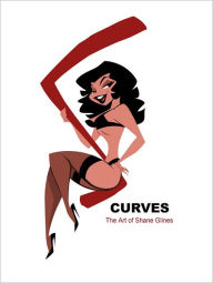 Title: S Curves: The Art of Shane Glines, Author: Shane Glines