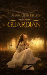 Title: Guardian, Author: Tamara Leigh Kelley