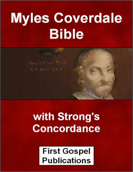 Myles Coverdale Bible with Strong's Concordance