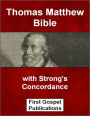 Thomas Matthew Bible with Strong's Concordance
