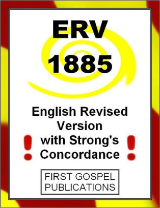 ERV 1885 English Revised Version with Strong's Concordance