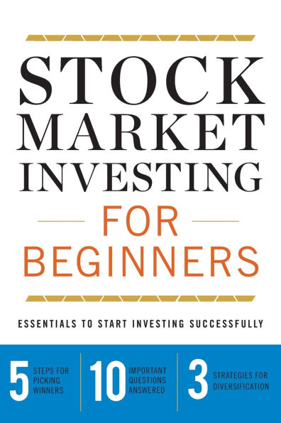 Stock Market Investing for Beginners: Essentials to Start Investing Successfully