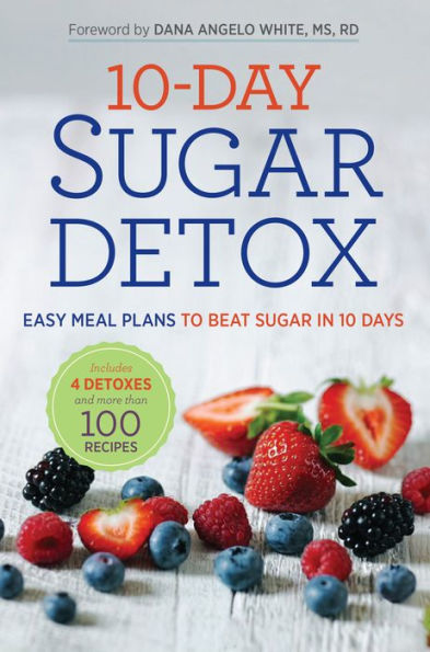 10-Day Sugar Detox: Easy Meal Plans to Beat 10 Days