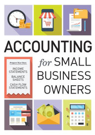 Title: Accounting for Small Business Owners, Author: Tycho Press