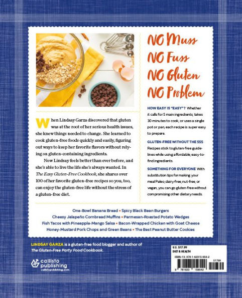 The Easy Gluten-Free Cookbook: Fast and Fuss-Free Recipes for Busy People on a Diet