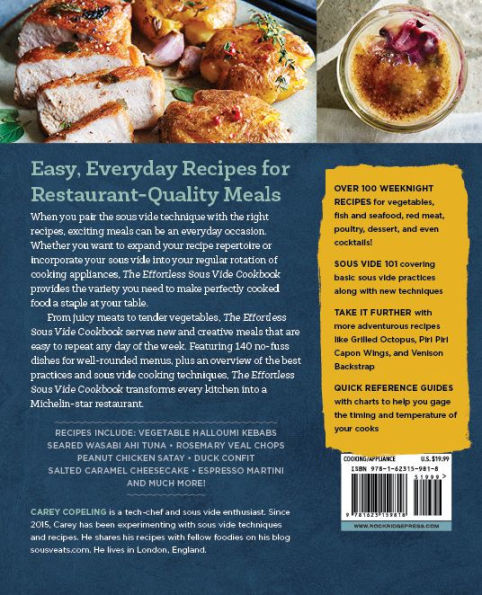 The Effortless Sous Vide Cookbook: 140 Recipes for Crafting Restaurant-Quality Meals Every Day