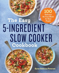 The Easy 5-Ingredient Healthy Cookbook: Simple Recipes to Make Healthy  Eating Delicious: Toby Amidor: 9781641520041: : Books