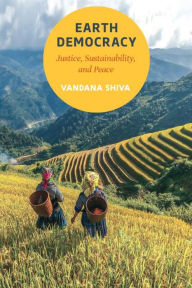 Title: Earth Democracy: Justice, Sustainability, and Peace, Author: Vandana Shiva