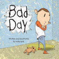 Title: Bad Day, Author: Ruby Roth