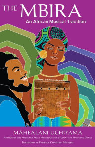 Read online books for free without download The Mbira: An African Musical Tradition by  PDB CHM MOBI in English