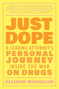 Downloading audiobooks ipod Just Dope: A Leading Attorney's Personal Journey Inside the War on Drugs English version  9781623176860