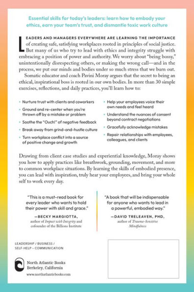 How to Hold Power: a Somatic Approach Becoming Leader People Love and Respect--30+ embodiment practices empower your team lead with intention