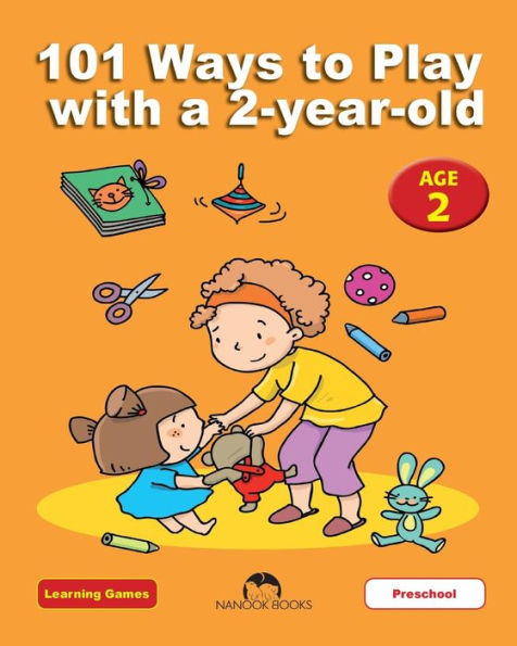 101-ways-to-play-with-a-2-year-old-educational-fun-for-toddlers-and