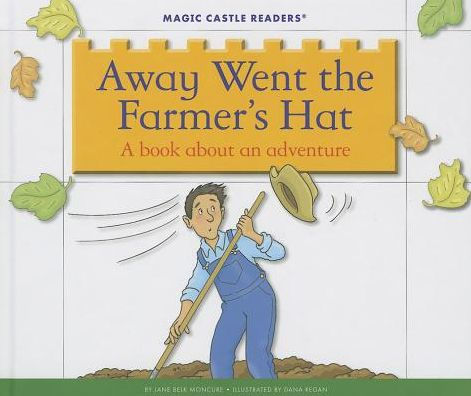 Away Went the Farmer's Hat: A Book about an Adventure by Jane Belk ...