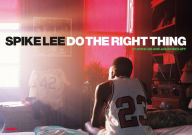 Title: Spike Lee: Do The Right Thing, Author: Spike Lee