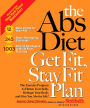 The Abs Diet Get Fit, Stay Fit Plan: The Exercise Program to Flatten Your Belly, Reshape Your Body, and Give You Abs for Life!