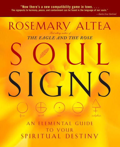 Soul Signs: An Elemental Guide to Your Spiritual Destiny