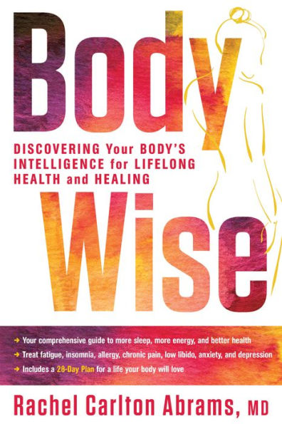 BodyWise: Discovering Your Body's Intelligence for Lifelong Health and Healing