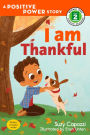 I Am Thankful (Positive Power Series #1)