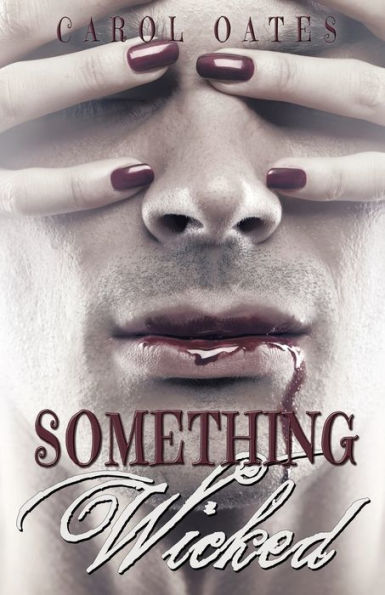SOMETHING WICKED