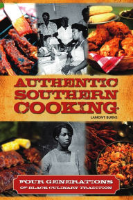 Title: Authentic Southern Cooking, Author: LaMont Burns