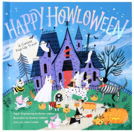 Title: Happy Howloween: A Canine Pop-Up Treat, Author: Janet Lawler