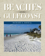 Title: Beaches of the Gulf Coast, Author: Richard A. Davis Jr.