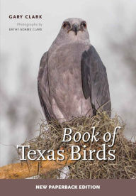 Title: Book of Texas Birds, Author: Gary Clark