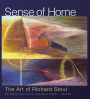 Sense of Home: The Art of Richard Stout