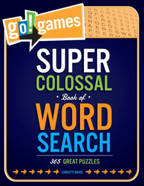 Go!Games Super Colossal Book of Word Search: 365 Great Puzzles