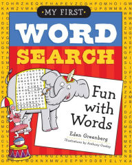 Title: My First Word Search: Fun with Words, Author: Eden Greenberg