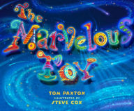 Title: The Marvelous Toy, Author: Tom Paxton