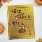 Alternative view 3 of Alice and Greta: A Tale of Two Witches