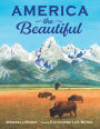 America the Beautiful by Wendell Minor, Hardcover | Barnes & Noble®