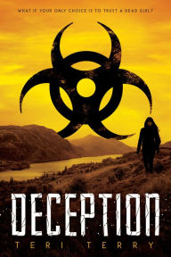 Title: Deception (Dark Matter Trilogy Series #2), Author: Teri Terry