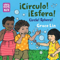 Title: Circulo! Esfera! / Circle! Sphere!, Author: Grace Lin