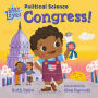 Baby Loves Political Science: Congress!