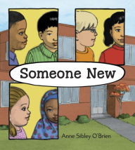 Title: Someone New, Author: Ann Sibley O'Brien