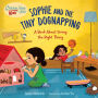 Chicken Soup for the Soul KIDS: Sophie and the Tiny Dognapping: A Book About Doing the Right Thing