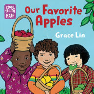 Title: Our Favorite Apples, Author: Grace Lin