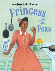 Title: Princess and the Peas, Author: Rachel Himes