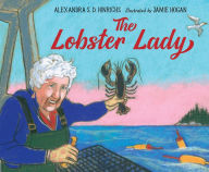 Free download textbooks pdf format The Lobster Lady in English 9781623543938 by Alexandra S.D. Hinrichs, Jamie Hogan, Alexandra S.D. Hinrichs, Jamie Hogan iBook ePub