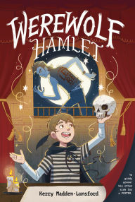 Free audio books downloadable Werewolf Hamlet 9781623544331 (English Edition) by Kerry Madden-Lunsford